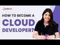 How to become a cloud developer  skills required for a cloud engineer  intellipaat