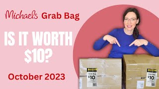 Unboxing Michaels $10 Grab Box | What's Inside the Bag? | Oct 2023