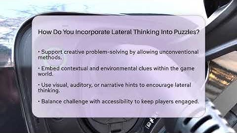 How Do You Incorporate Lateral Thinking Into Puzzles? - Video Gamers Vault