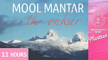 Mool Mantar | Ik Onkar | 11 Hours