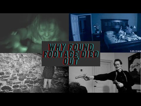 Why Found Footage Died Out