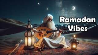 🌙 Inspiring Islamic Instrumental Music for Ramadan | Peaceful  Vibes ✨ A Ramadan Night Journey
