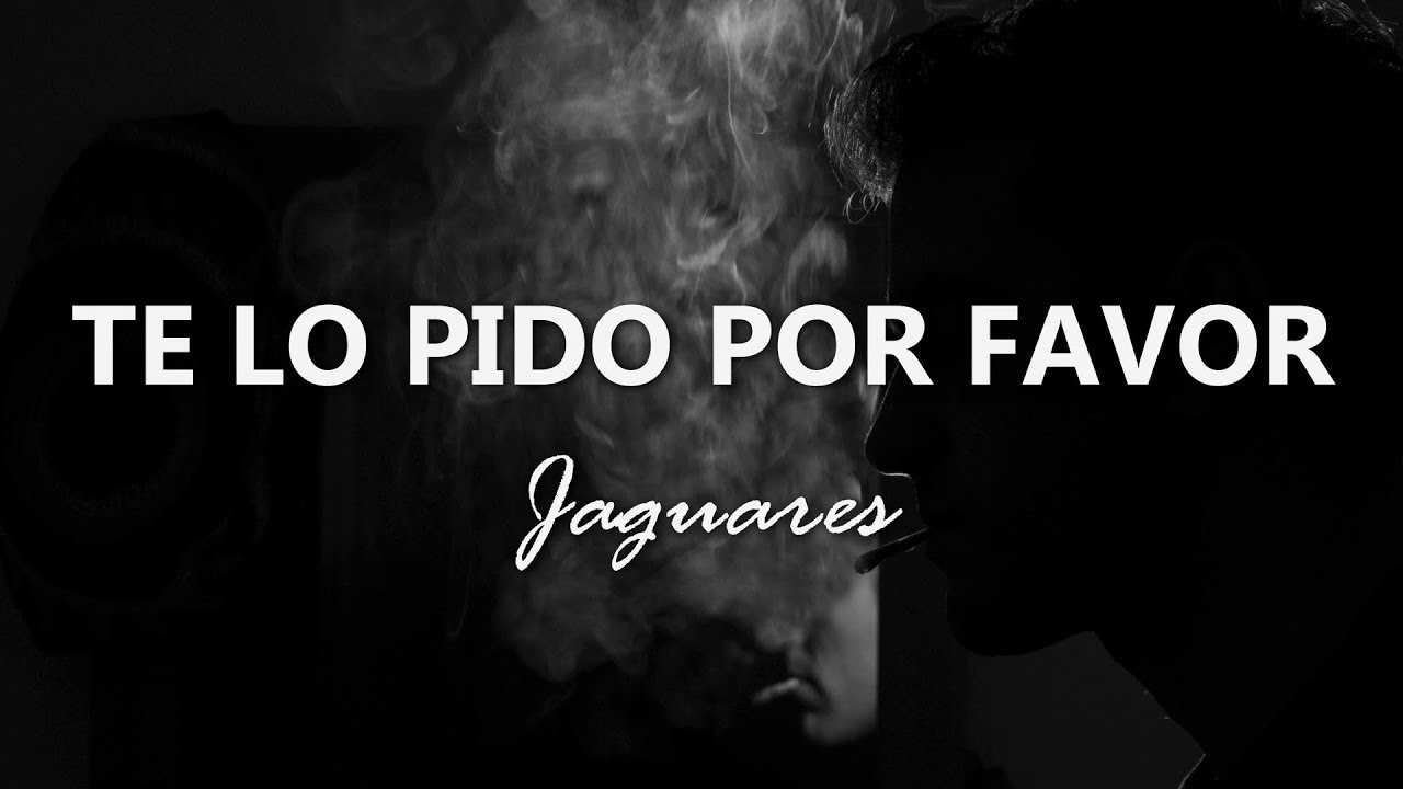 Te lo pido por Favor - karaoke pista original - Jaguares - YouTube