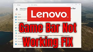 How To Fix Game Bar Not Working on Lenovo Laptop [Solution] screenshot 1