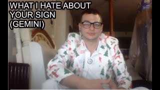 Celebrity why I HATE your zodiac sign ( Gemini)  (Get Offended) Wealth