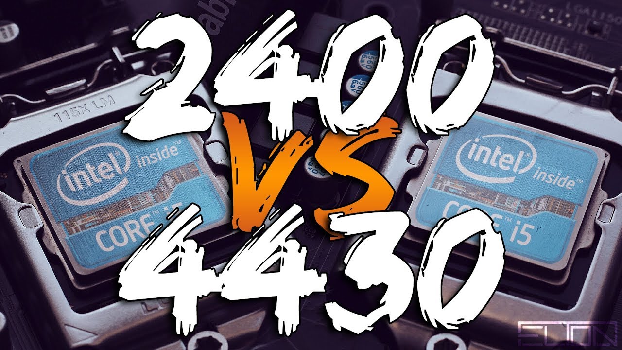 Intel Core I5 2400 vs. Intel Core i5 4430 | 8GB + GTX 1060 3GB Benchmark - ELTON
