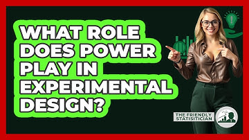 What Role Does Power Play In Experimental Design?