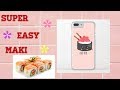 SUPER EASY MAKI SUPER EASY MAKI