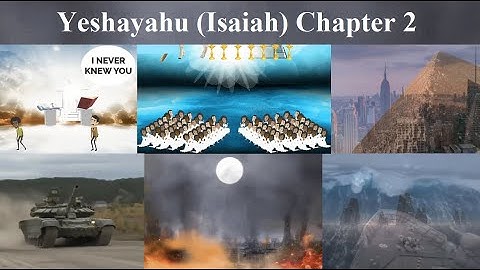 Yeshayahu (Isaiah) Ch 2  The word Yeshayahu saw... it shall be in the latter days that...