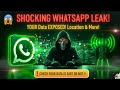 WhatsApp Privacy Leak ? Location Signals & Metadata Explained