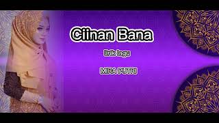 Lirik Lagu Ciinan Banamiraputrimusikminang