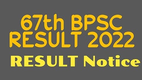 BPSC Result 2022 67th BPSC result BPSC result Out, bihar pcs Result 2022 #bpscresult #67thbpsc #bpsc
