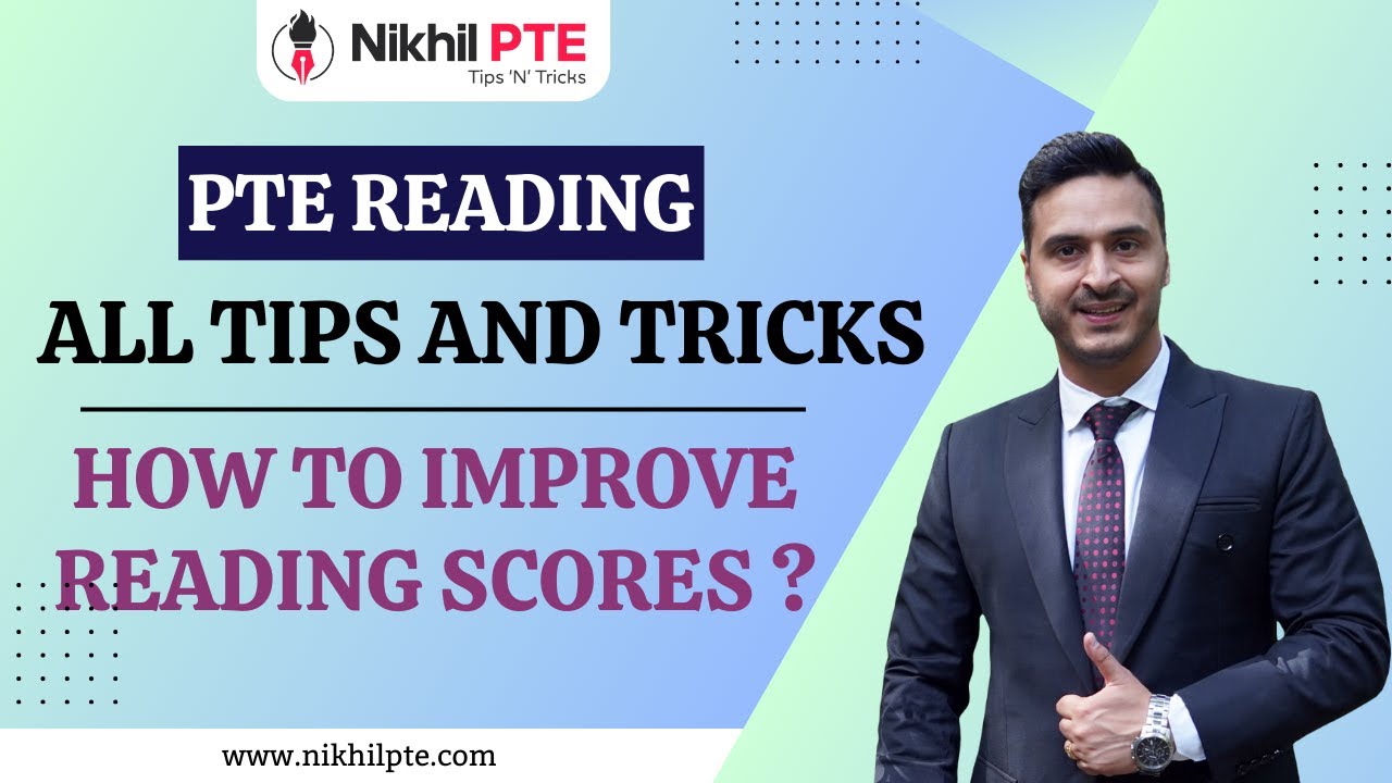 PTE READING ALL TIPS AND TRICKS HOW TO IMPROVE READING SCORES PTE pte-reading-all-tips-and-tricks-how-to-improve-reading-scores-pte