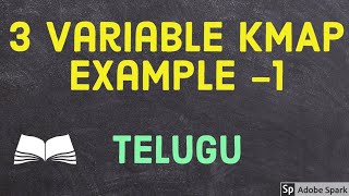 3 variable Kmap example -1 || Telugu