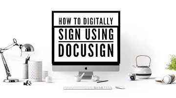 Signing using Docusign Digital Signature