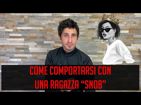 Video: Come comportarsi come una ragazza viziata (con immagini)