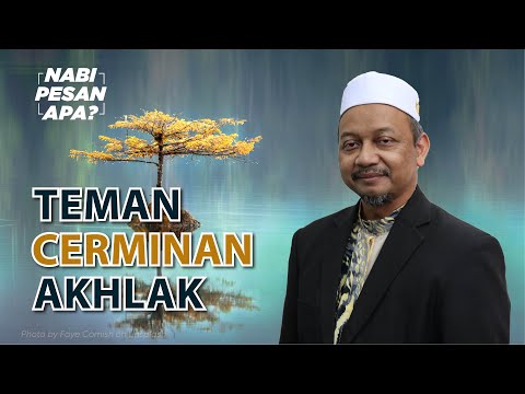 43 | Nabi Pesan Apa? Cari Teman Yang Baik