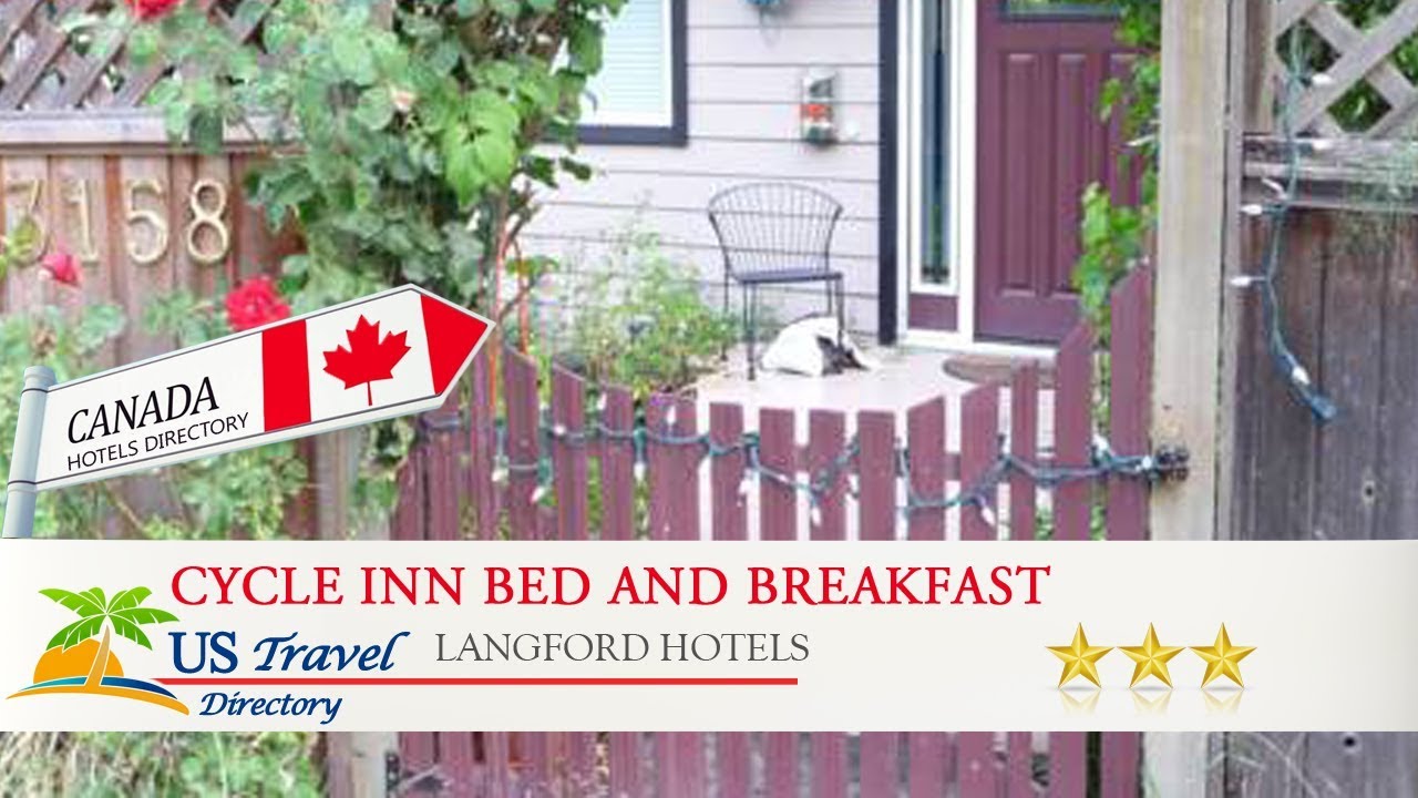 Cycle Inn Bed and Breakfast Langford Hotels, Canada YouTube