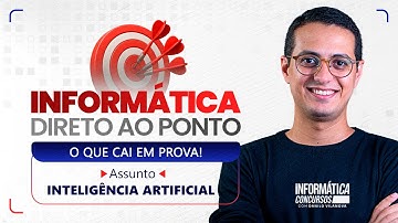Aula IA (Inteligência Artificial) Machine Learning ML - Informática com Danilo Vilanova #concurso