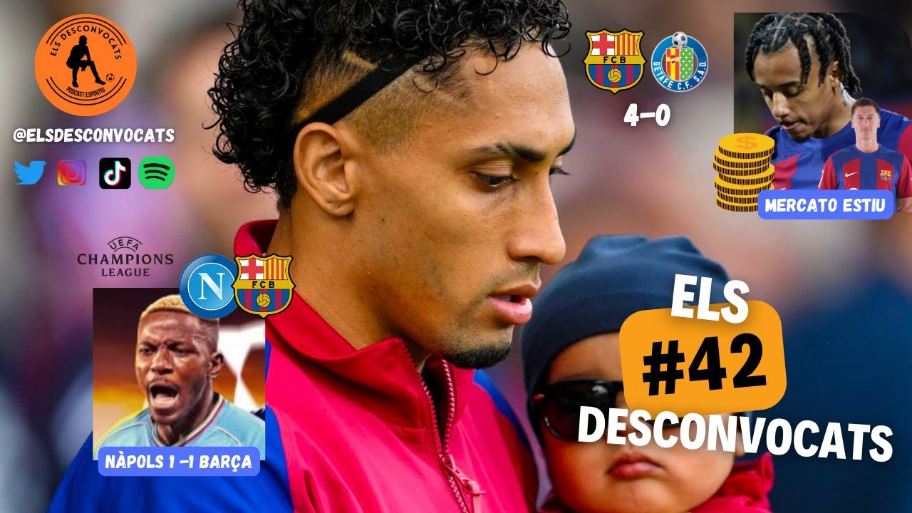 ELS DESCONVOCATS #42 | TORNEN LES BONES SENSACIONS? ANÀLISI DEL PRÒXIM MERCAT DEL BARÇA