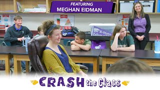 Crash the Class with Meghan Eidman