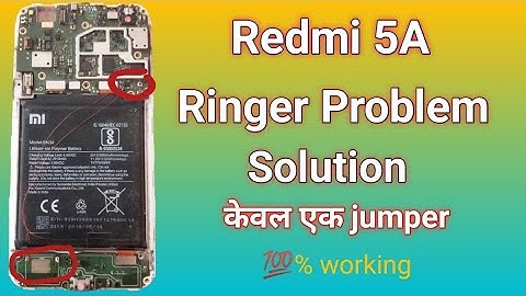 Redmi 5A Ringer/Spekar problem solution | Redmi 5A sound problem     कैसे ठीक करें |