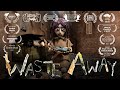 Waste Away (2020) - Stop Motion Animated Short