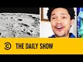 NASA Scientists Discover Water On the Moon | The Daily Show With Trevor Noah