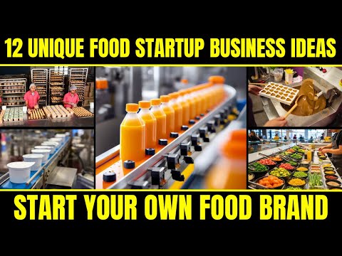 12 Unique Food Startup Business Ideas Start Your Own Food Brand