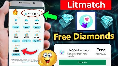 🔥Litmatch app Free Diamonds | Litmatch Free Diamonds