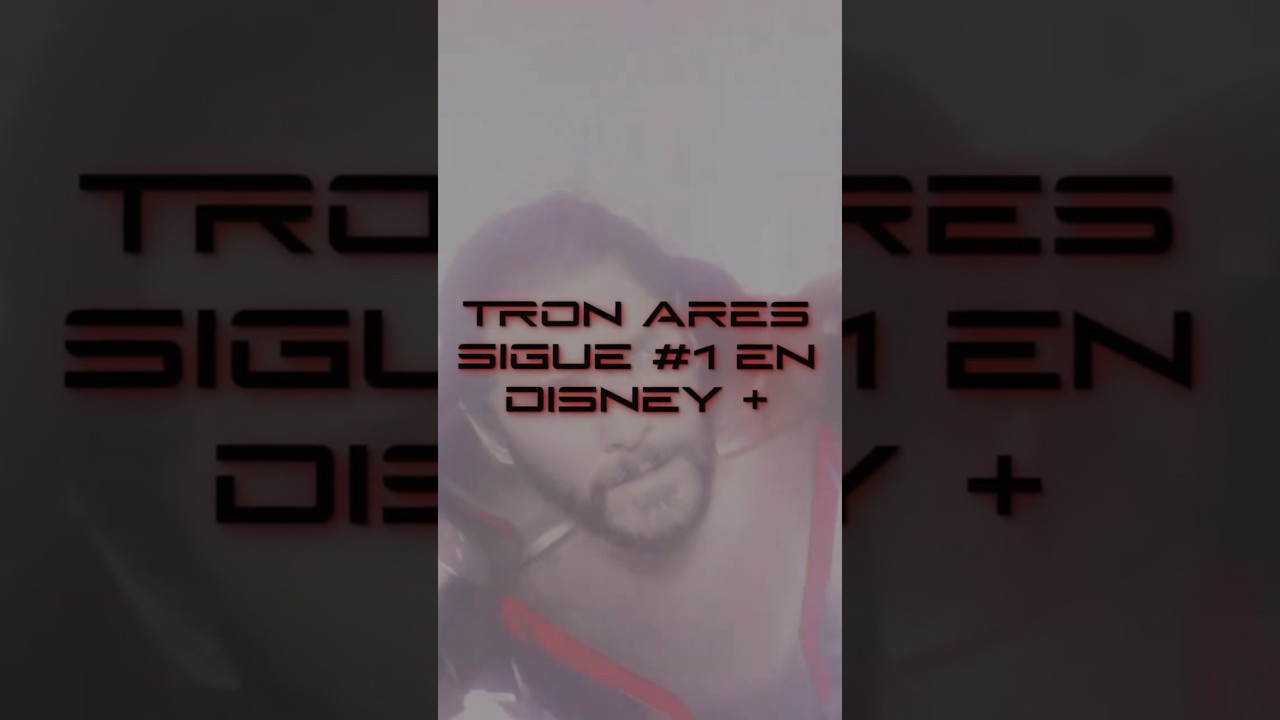 TRON: Ares sigue en el Top 1 de Disney + | 