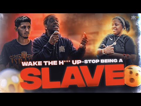 Wake The H*** Up And Stop Being A Slave