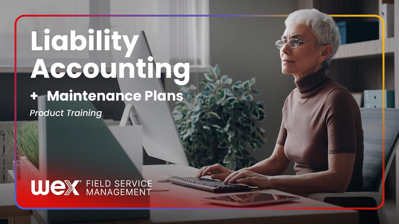 WEX FSM Software Feature | Liability Accounting + Maintenance Plans
