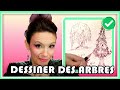 Comment dessiner des arbres facilement  tips et astuces   les bases du dessin