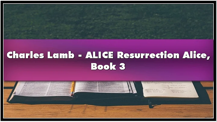 Charles Lamb ALICE Resurrection Alice Book 3 Audio...