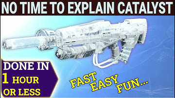 Destiny 2: How To Complete No Time To Explain Catalyst And The Soon Quest Lightning Fast!