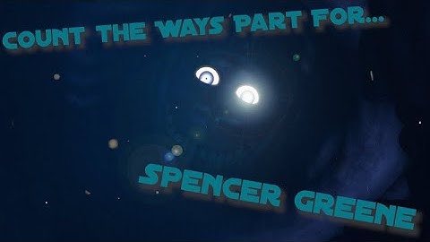 [FNaF/SFM] Count The Ways Collab Part for Spencer Greene