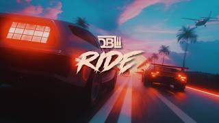 DBL feat. Elishama - Ride