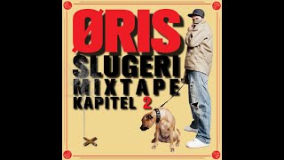 Öris – Slugeri Mixtape Kapitel 2 (2011)