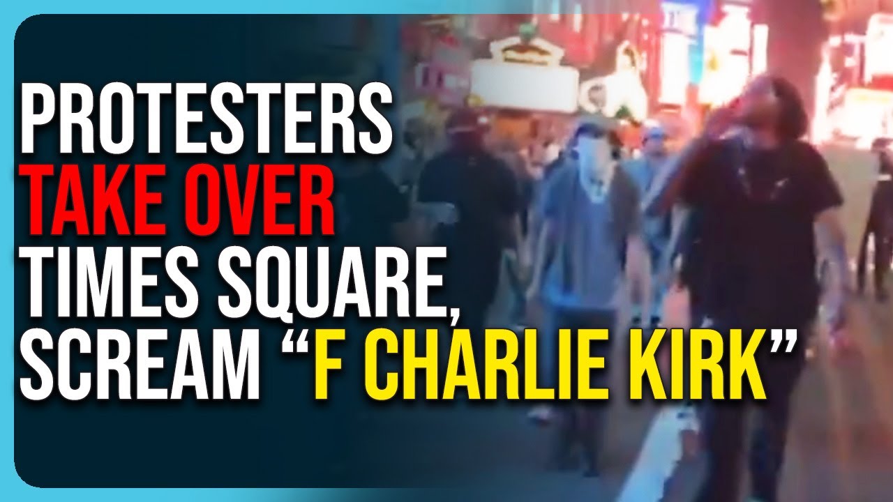 Protesters Take Over Times Square, Scream “F Charlie Kirk”