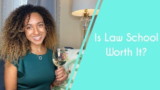 Is Law School Worth It?