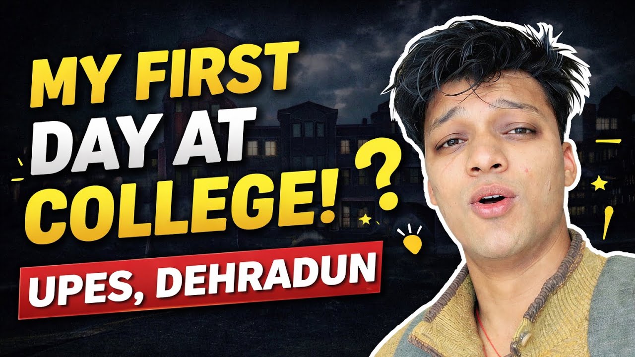 First Day of College Vlog | UPES Dehradun 2025 🎓 