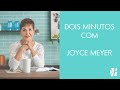 Pare de Desperdiçar o Hoje | Joyce Meyer
