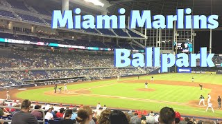 My Very First Time at MIAMI MARLINS BALLPARK Miami Florida