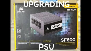 Upgrading my PSU ft Corsair SF600 Platinum