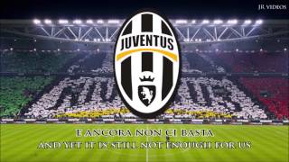 Anthem of Juventus F.C. (IT/EN lyrics) - Inno della Juventus (testo)