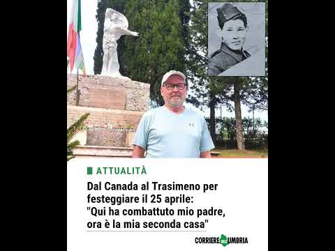 Video Dal Canada al Trasimeno per il 25 aprile: Qui ha combattuto mio padre, ora è la mia seconda casa
