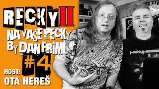 Recky II #4 (host: Ota Hereš, Törr) - Satanova Malá Raketka, Prosektura, Neurotic Machinery, Exitus