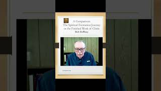 A Comparison: The Spiritual Formation Journey or the Finished Work of Christ