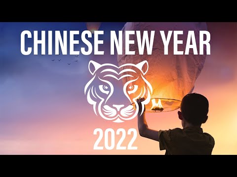 Chinese New Year 2022! - Year of the Tiger